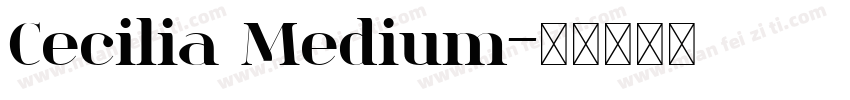Cecilia Medium字体转换